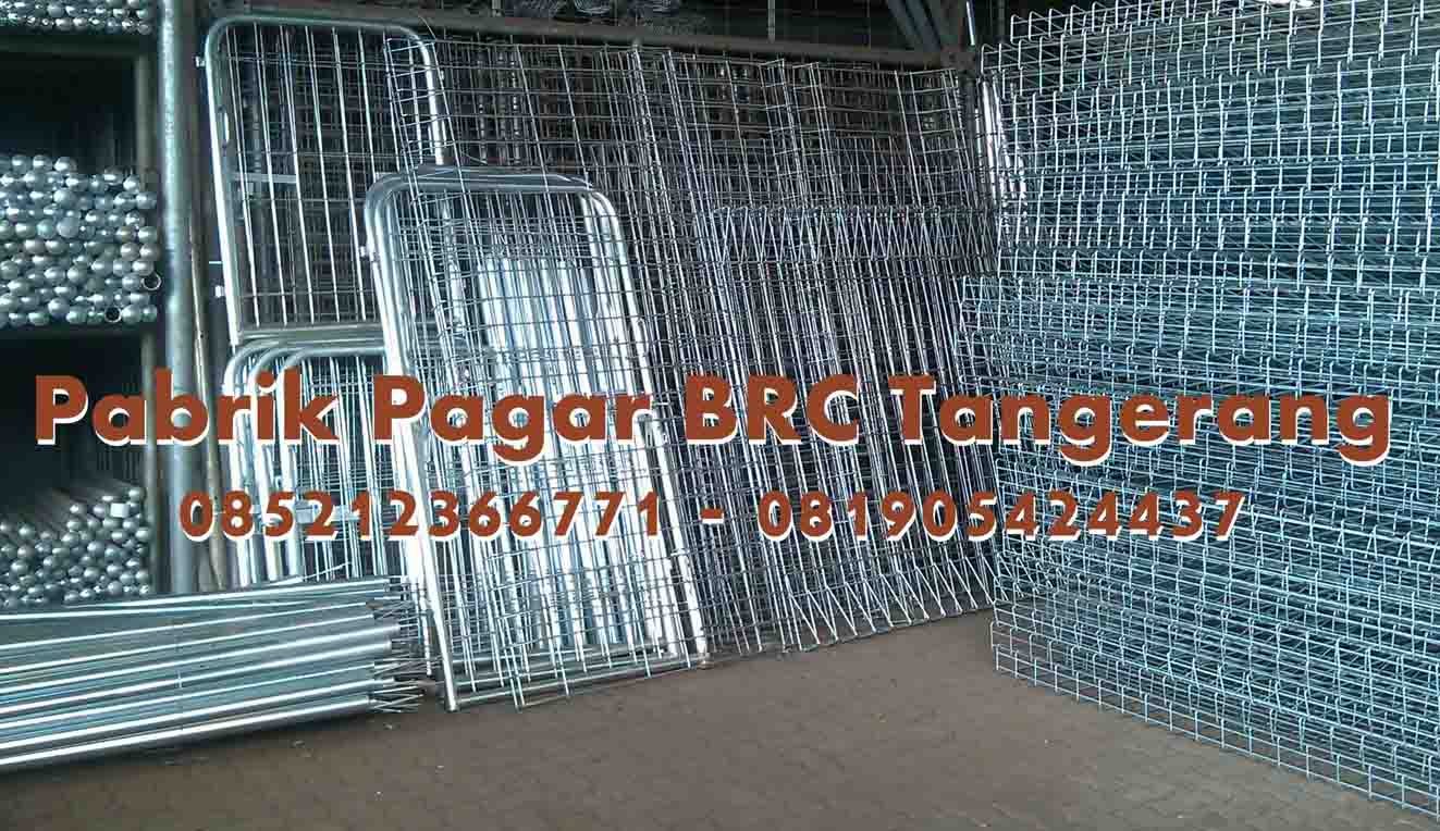 Pabrik Pagar BRC Tangerang
